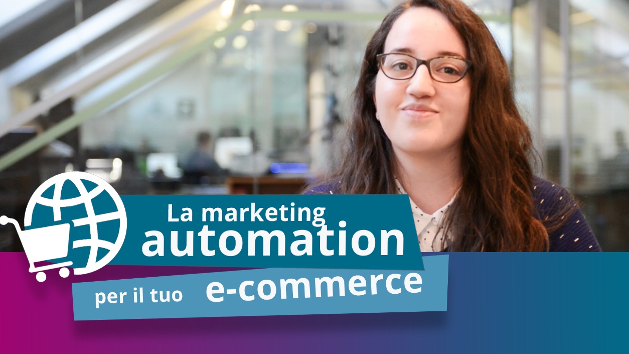 La marketing automation per il tuo ecommerce