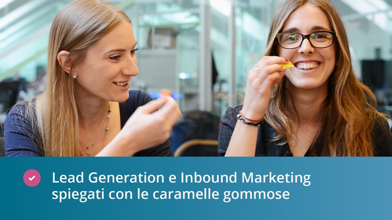 La differenza tra Lead Generation e Inbound Marketing spiegata con le caramelle gommose