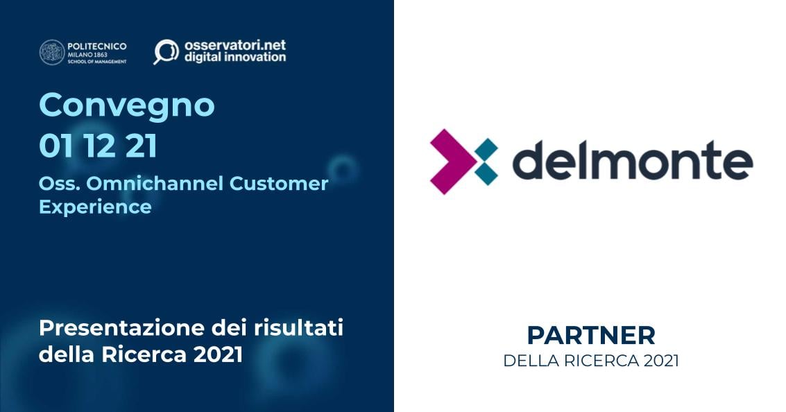 “Omnicanalità, oltre la moda”: Delmonte partecipa al Convegno finale dei risultati di Ricerca dell’OCX