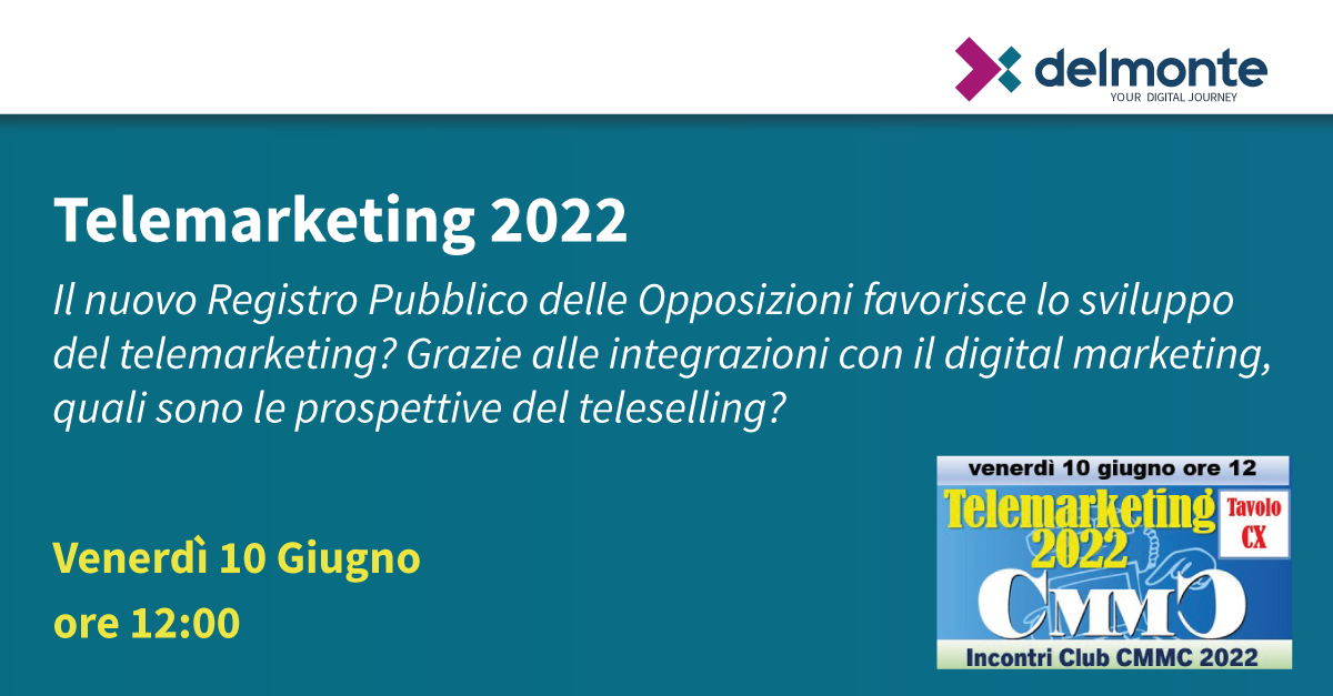 Delmonte partecipa all’evento del Club CMMC “Telemarketing 2022”